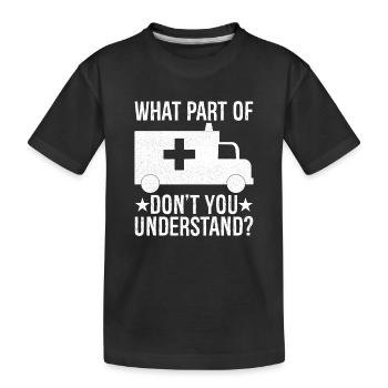 quelle partie de ne comprenez-vous pas - T-shirt bio Premium Enfant - noir - Devant