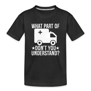 quelle partie de ne comprenez-vous pas - T-shirt bio Premium Enfant - noir - Devant
