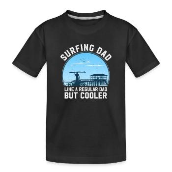 Papa Surfer mit Lebensfreude - Kinder Premium Bio T-Shirt - Schwarz - Vorne