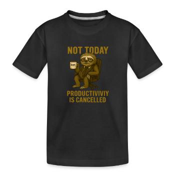 Pas aujourd'hui – productivité annulée - T-shirt bio Premium Enfant - noir - Devant