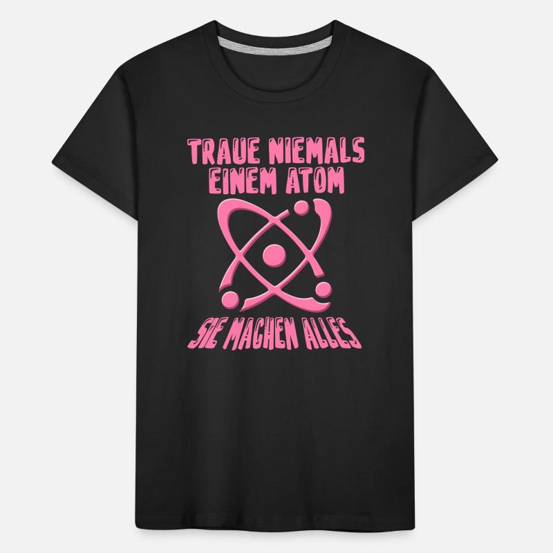 Physique Physicien Professeur de sciences Drôle de dicton T-shirt bio Premium Enfant