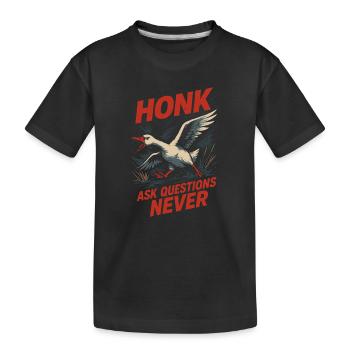 Drôle d’oies Meme Chaos Honk Certifié Silly - T-shirt bio Premium Enfant - noir - Devant