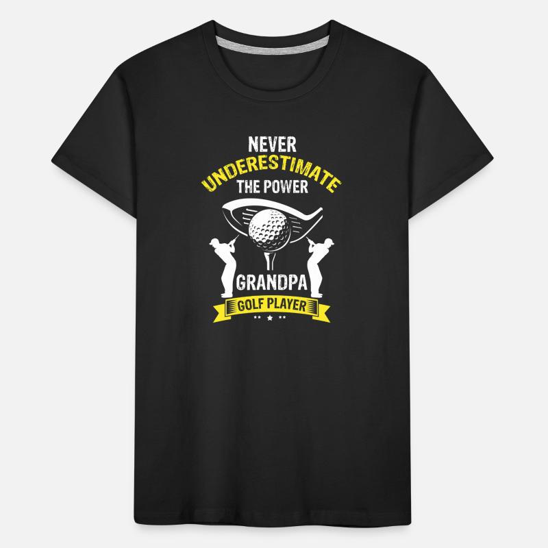 Never Underestimate Dad On The Golf Course Kinder Premium Bio T-Shirt