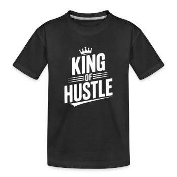 King of Hustle - Kids' Premium Organic T-Shirt - black - Front
