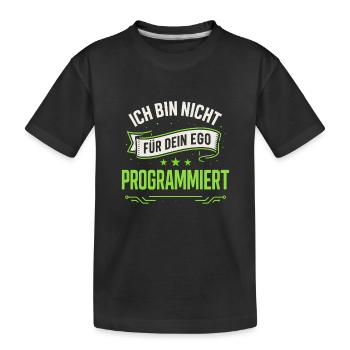 Je ne suis pas programmé pour ton ego T-shirt Sp - T-shirt bio Premium Enfant - noir - Devant
