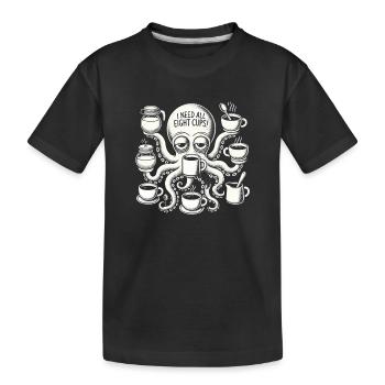 J’ai besoin des huit tasses - T-shirt bio Premium Enfant - noir - Devant