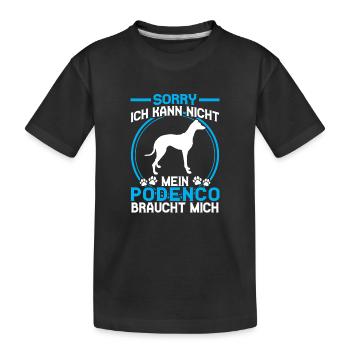 Podenco braucht mich Spanischer Windhund - Kinder Premium Bio T-Shirt - Schwarz - Vorne