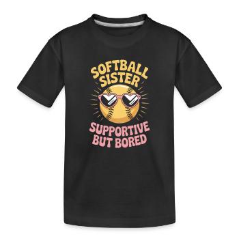 Softball Dire Soeur Drôle Softball Cadeau - T-shirt bio Premium Enfant - noir - Devant