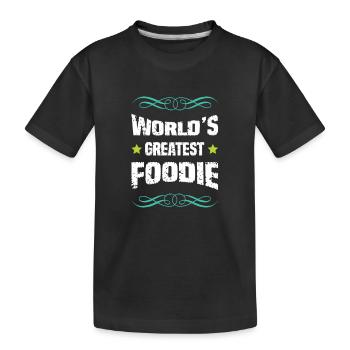 World's Best Foodie - Kids' Premium Organic T-Shirt - black - Front