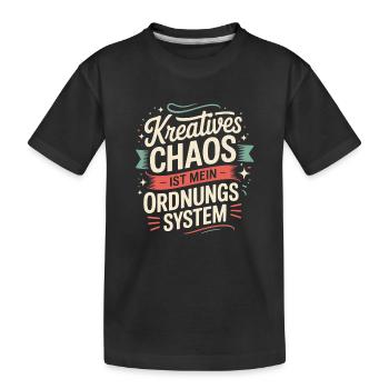 Kreatives Chaos ist mein Ordnungssystem - Kinder Premium Bio T-Shirt - Schwarz - Vorne