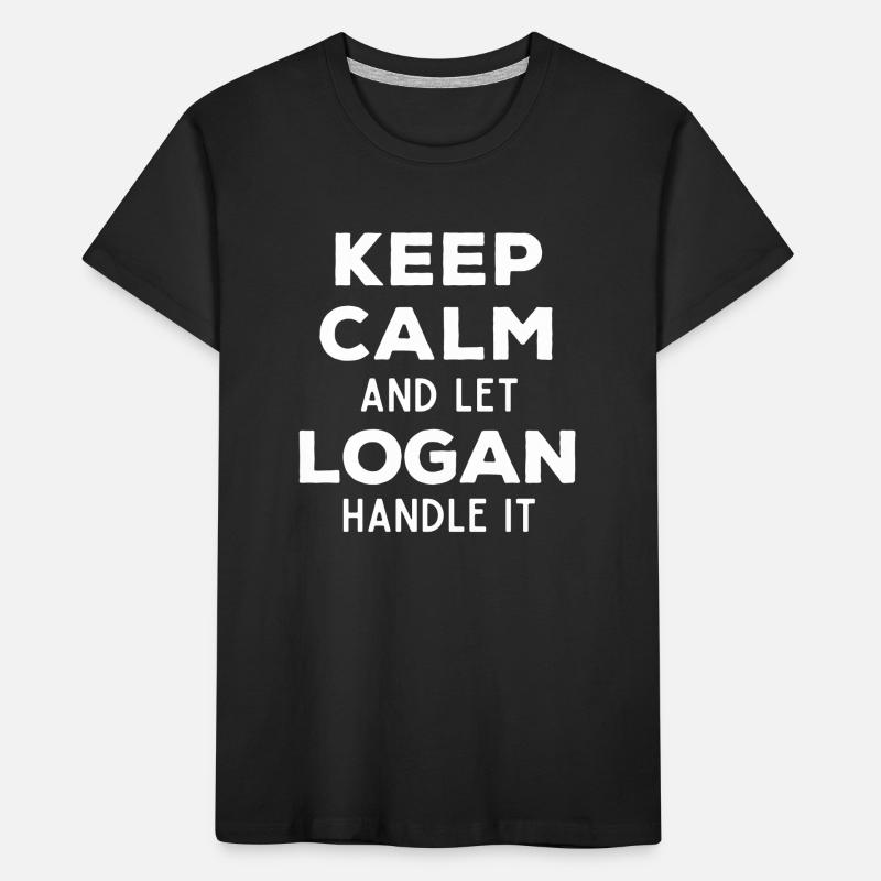 Keep Calm Lass Logan das regeln Lustiger Spruch Kinder Premium Bio T-Shirt