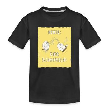 Aujourd’hui : Les œufs se balancent ! Chemise Dictons Drôles - T-shirt bio Premium Enfant - noir - Devant