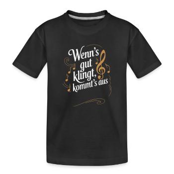 Personalization - If it sounds good, it gets away - Kids' Premium Organic T-Shirt - black - Front