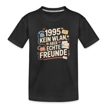 1995 Pas de Wi-Fi, mais de vrais amis - T-shirt bio Premium Enfant - noir - Devant