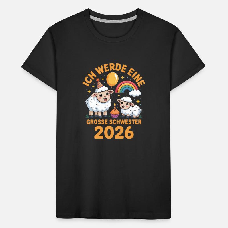Ich werde eine grosse Schwester 2026 Schaf Lamm Kinder Premium Bio T-Shirt
