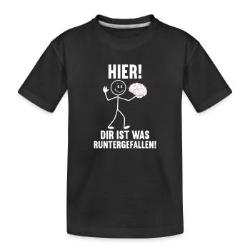 Ici, tu es tombé avec un ton sarcastique - T-shirt bio Premium Enfant - noir - Devant