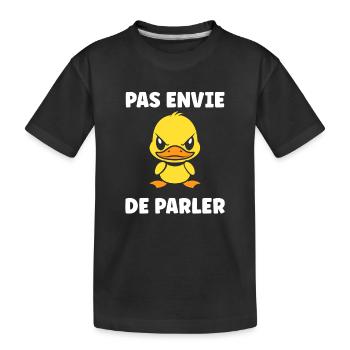 Canard grognon – Pas envie de parler - T-shirt bio Premium Enfant - noir - Devant