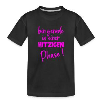 Phase de chaleur – humour pendant la ménopause - T-shirt bio Premium Enfant - noir - Devant