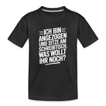 Je suis habillé à un bureau Bureau à domicile - T-shirt bio Premium Enfant - noir - Devant