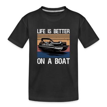 Boating Boat Captain Life is better on a boat - Kids' Premium Organic T-Shirt - black - Front