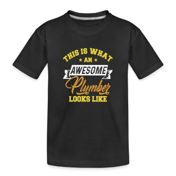 This is what an awesome Plumber looks like - Kinder Premium Bio T-Shirt - Schwarz - Vorne