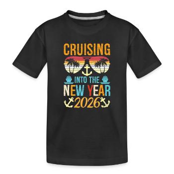 Cruising Into 2026 New Years Eve Party Favors - Kids' Premium Organic T-Shirt - black - Front