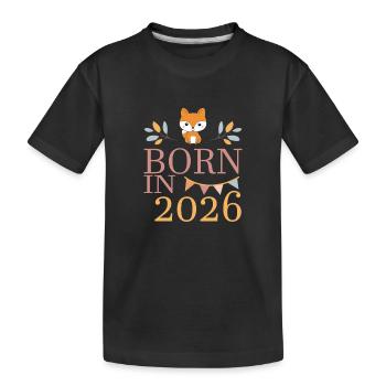 Baby Geboren in 2026 Born in 2026 Süßer Fuchs - Kinder Premium Bio T-Shirt - Schwarz - Vorne