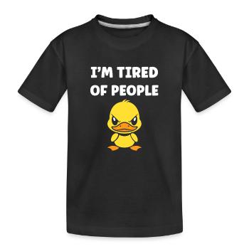 Marre gens canard cartoon - T-shirt bio Premium Enfant - noir - Devant