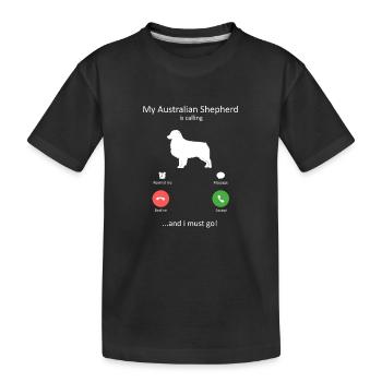 Berger australien appelle « Je dois y aller maman - T-shirt bio Premium Enfant - noir - Devant