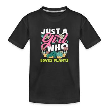 Just A Girl Who Loves Plant Lover - Kids' Premium Organic T-Shirt - black - Front
