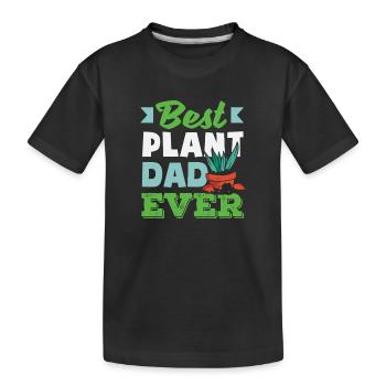 Best Plant Hobby Dad Ever Funny Gardener - Kids' Premium Organic T-Shirt - black - Front