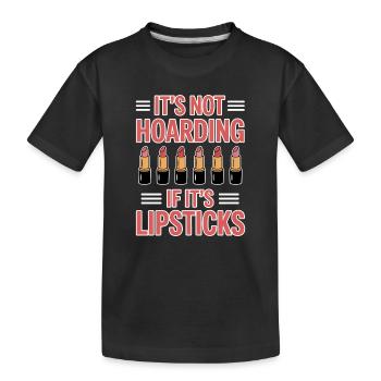 Slogans sur rouge à lèvres, cadeau drôle de rouge à lèvres f - T-shirt bio Premium Enfant - noir - Devant