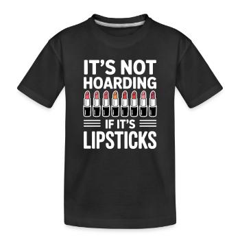 Slogans sur rouge à lèvres, cadeau drôle de rouge à lèvres f - T-shirt bio Premium Enfant - noir - Devant