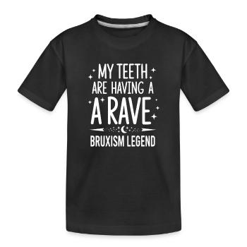Bruxisme Légende du Bruxisme Grincement de dents Rave Design - T-shirt bio Premium Enfant - noir - Devant