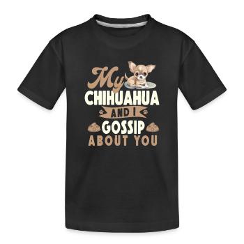 Chihuahua Chihuahueño My Chihuahua - Kids' Premium Organic T-Shirt - black - Front