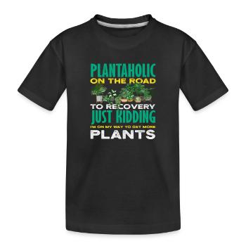 Plantaholic Plant Lover Gardener Gardening - Kids' Premium Organic T-Shirt - black - Front