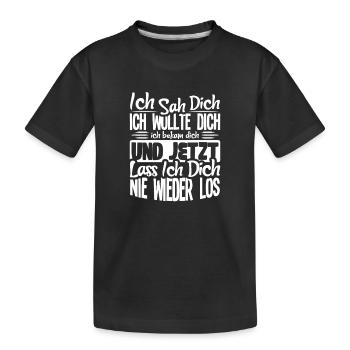 Je t’ai vu, je t’ai voulu, je t’ai eu - T-shirt bio Premium Enfant - noir - Devant