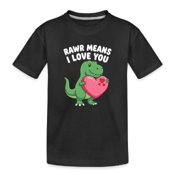 Rawr signifie « Je t’aime » Mignon dinosaure T-Rex - T-shirt bio Premium Enfant - noir - Devant