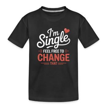 Paroles de célibataires Cadeaux de célibataires drôles - T-shirt bio Premium Enfant - noir - Devant