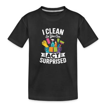 Lustiges Sauberkeit Und Teamarbeit Putz Motiv - Kinder Premium Bio T-Shirt - Schwarz - Vorne