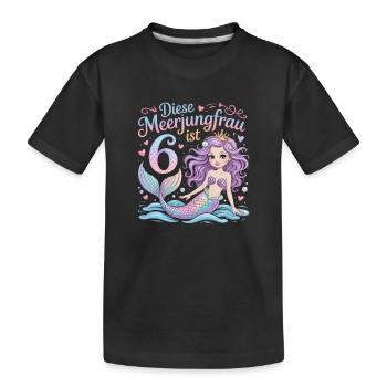 This Mermaid Is 6 Girls 6th Birthday - Kids' Premium Organic T-Shirt - black - Front