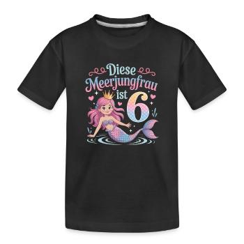 This Mermaid Is 6 Girls 6th Birthday - Kids' Premium Organic T-Shirt - black - Front