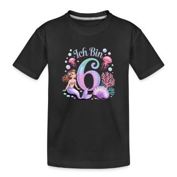 I'm 6 Mermaids Girl 6th Birthday - Kids' Premium Organic T-Shirt - black - Front