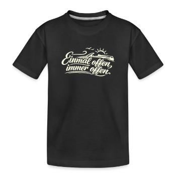 Einmal offen, immer offen  Cabrio Spruch Retro - Kinder Premium Bio T-Shirt - Schwarz - Vorne