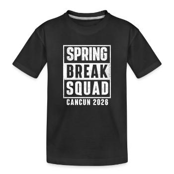 Spring Break Squad Cancun 2026 Girls Trip Cruise - Kinder Premium Bio T-Shirt - Schwarz - Vorne