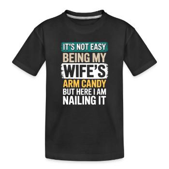 Ehefrau Sprüche Ehefrauen Lustige Ehefrau Geschenk - Kinder Premium Bio T-Shirt - Schwarz - Vorne