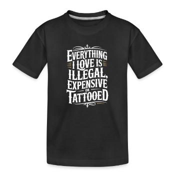Tout ce que j’aime, c’est tatoué de Tätowiert tatoué - T-shirt bio Premium Enfant - noir - Devant