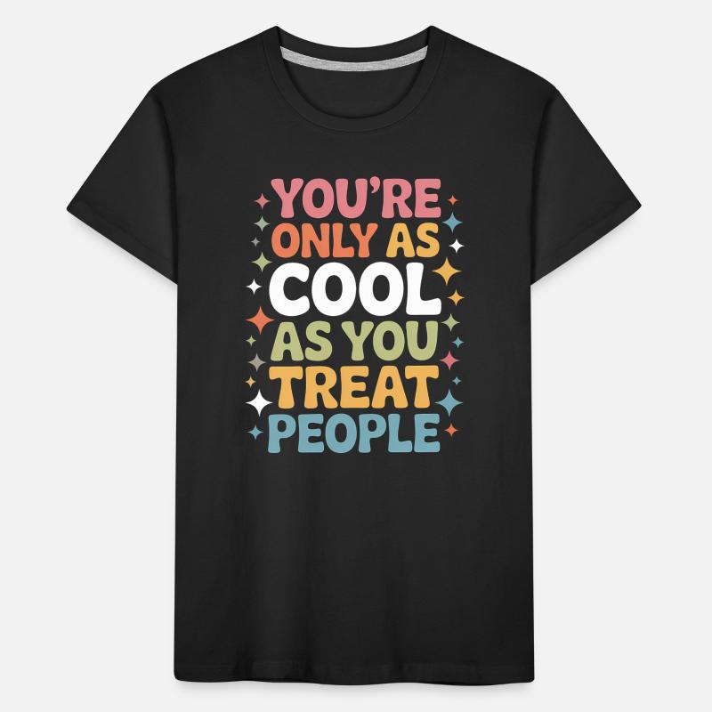 Spruch Statement Respekt Freundlichkeit Geschenk Kinder Premium Bio T-Shirt