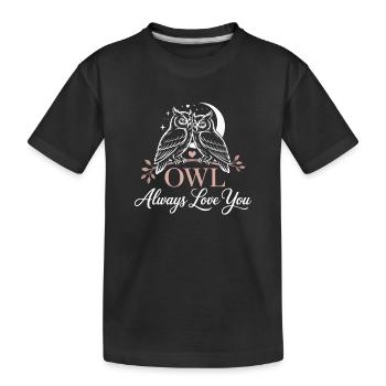 Eulen Owl Always Love You Liebe Valentinstag Eule - Kinder Premium Bio T-Shirt - Schwarz - Vorne