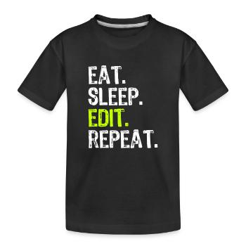 Mange, dors, édite, répète - T-shirt bio Premium Enfant - noir - Devant